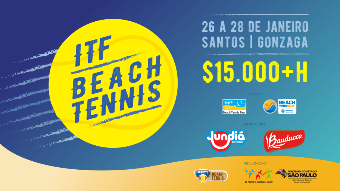 CONFIRA A ESTRUTURA DO ITF DE BEACH TENNIS 15000+H – SANTOS/SP!