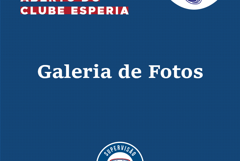 GALERIA DE FOTOS | 51º CAMPEONATO ABERTO DO CLUBE ESPERIA