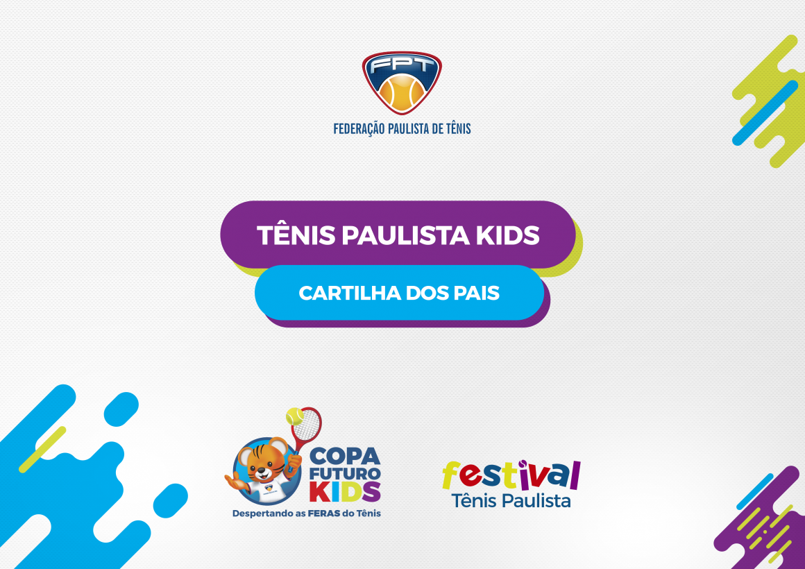 TÊNIS KIDS – CARTILHA DOS PAIS SOBRE REGRAS DE TÊNIS