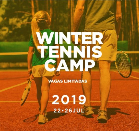 WINTER TENNIS CAMP – 22 A 26 DE JULHO DE 2019 WINTER TENNIS CAMP – 22 A 26 DE JULHO DE 2019