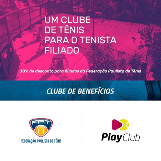 PLAYCLUB DAS ACADEMIAS PLAYTENNIS – NOVO PARCEIRO DO CLUBE DE BENEFÍCIOS DA FPT