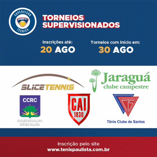 TORNEIOS SUPERVISIONADOS – INSCRIÇÕES ATÉ 20.08