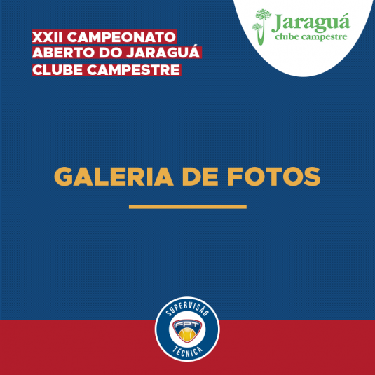 GALERIA DE FOTOS – XXII CAMPEONATO ABERTO DO JARAGUÁ CLUBE CAMPESTRE