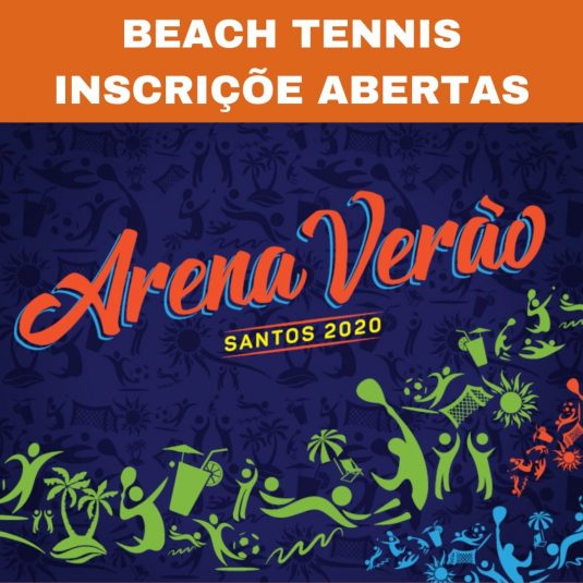 ARENA VERÃO 2020 – INSCRIÇÕES DO BEACH TENNIS