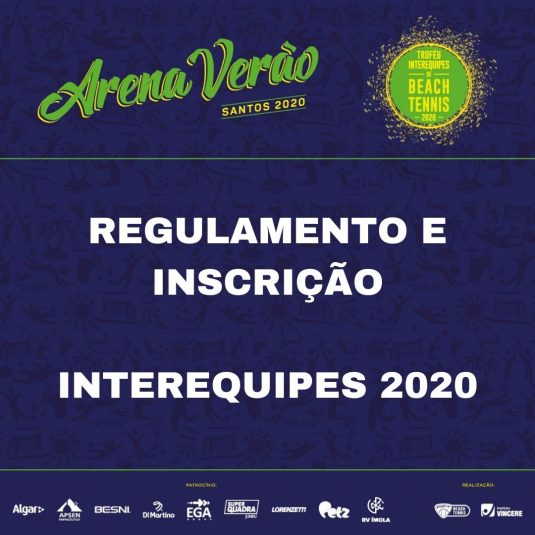 TROFÉU INTEREQUIPES DE BEACH TENNIS 2020 – REGULAMENTO E INSCRIÇÃO