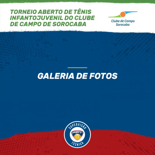 GALERIA DE FOTOS – TORNEIO ABERTO DE TÊNIS INFANTOJUVENIL DO CLUBE DE CAMPO DE SOROCABA GALERIA DE FOTOS – TORNEIO ABERTO DE TÊNIS INFANTOJUVENIL DO CLUBE DE CAMPO DE SOROCABA