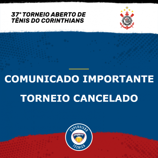 IMPORTANTE! TORNEIO NO SPORT CLUB CORINTHIANS PAULISTA ESTÁ CANCELADO