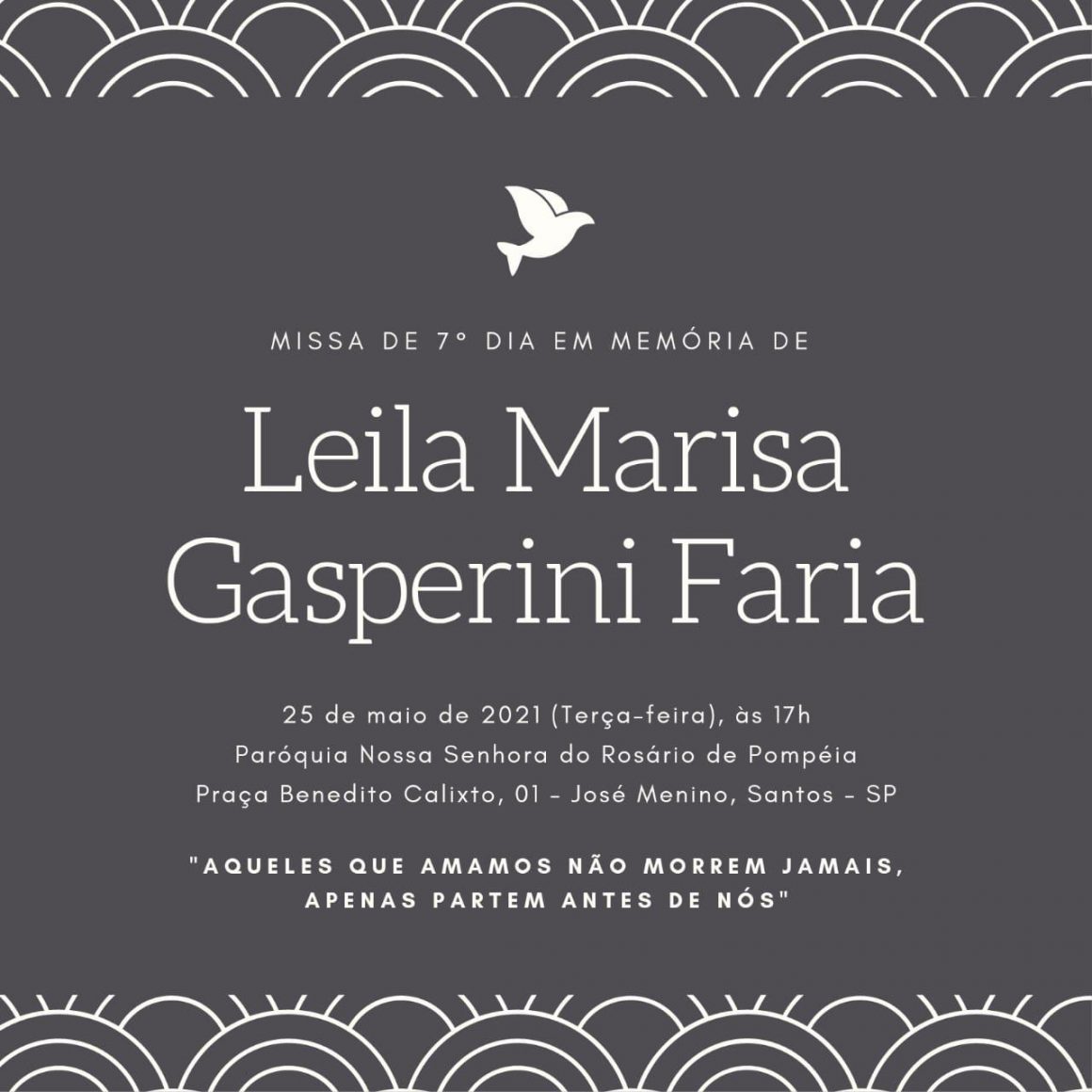 Missa Srª Leila Marisa Missa Srª Leila Marisa