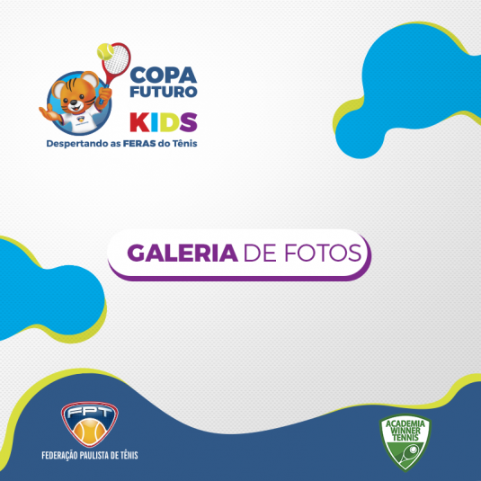 Quadro de Honras – Copa Futuro Kids – Winner Academia de Tênis