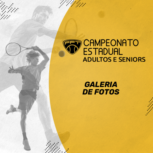 Quadro de Honra – Campeonato Estadual de Adultos e Seniors