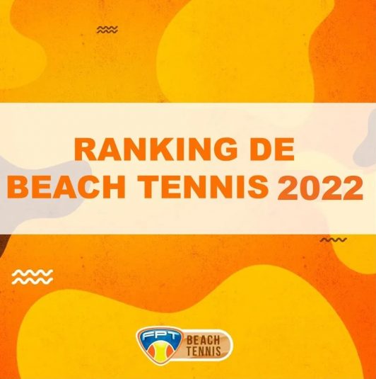 BEACH TENNIS – RANKING 2022 BEACH TENNIS – RANKING 2022