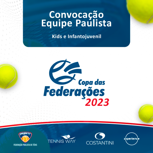 Convocação da equipe Paulista de Tênis Kids e Infantojuvenil!