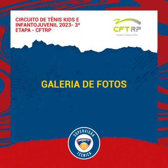 Quadro de Honra – Circuito de Tênis Infantojuvenil CFTRP – 3ª Etapa