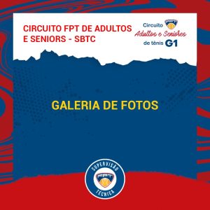 Quadro de Honra – Circuito FPT de Adultos e Seniors – São Bernardo Tênis Clube