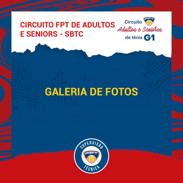 Quadro de Honra – Circuito FPT de Adultos e Seniors – São Bernardo Tênis Clube