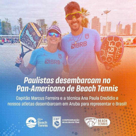 Paulistas desembarcam no Pan-Americano de Beach Tennis Paulistas desembarcam no Pan-Americano de Beach Tennis