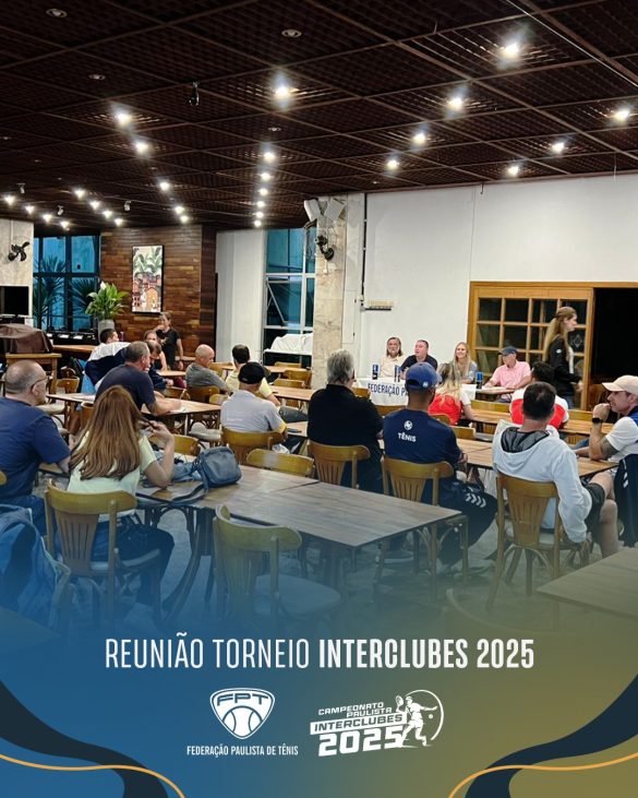 Interclubes 2025 | Federação Paulista de Tênis realiza alinhamento com representantes dos clubes