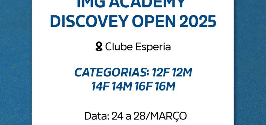 IMG ACADEMY DISCOVERY OPEN 2025 | Clube Esperia IMG ACADEMY DISCOVERY OPEN 2025 | Clube Esperia