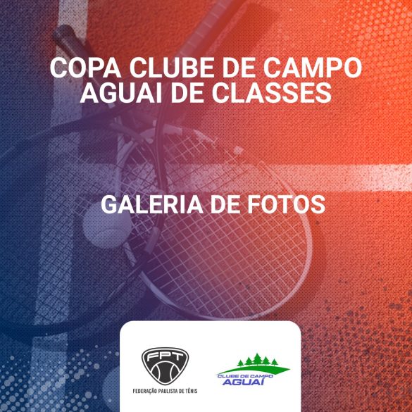 Quadro de Honra – Copa Clube de Campo Aguaí de Classes