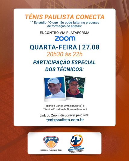 FPT promove 1º “Tênis Paulista Conecta” nesta quarta-feira (27) FPT promove 1º “Tênis Paulista Conecta” nesta quarta-feira (27)