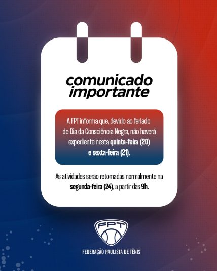 Expediente FPT – Feriado prolongado do Dia da Consciência Negra Expediente FPT – Feriado prolongado do Dia da Consciência Negra