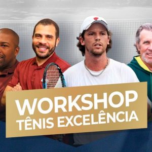 Inscrições abertas para o Workshop Tênis Excelência, que integra a programação da Ribeirão Tennis Week