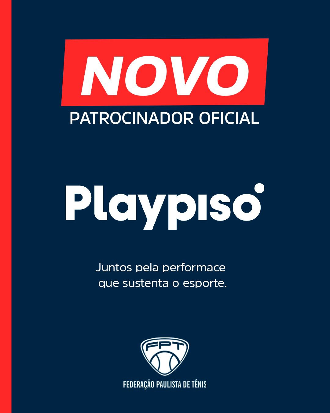 Federação Paulista de Tênis anuncia parceria com a Playpiso, novo piso oficial da entidade Federação Paulista de Tênis anuncia parceria com a Playpiso, novo piso oficial da entidade