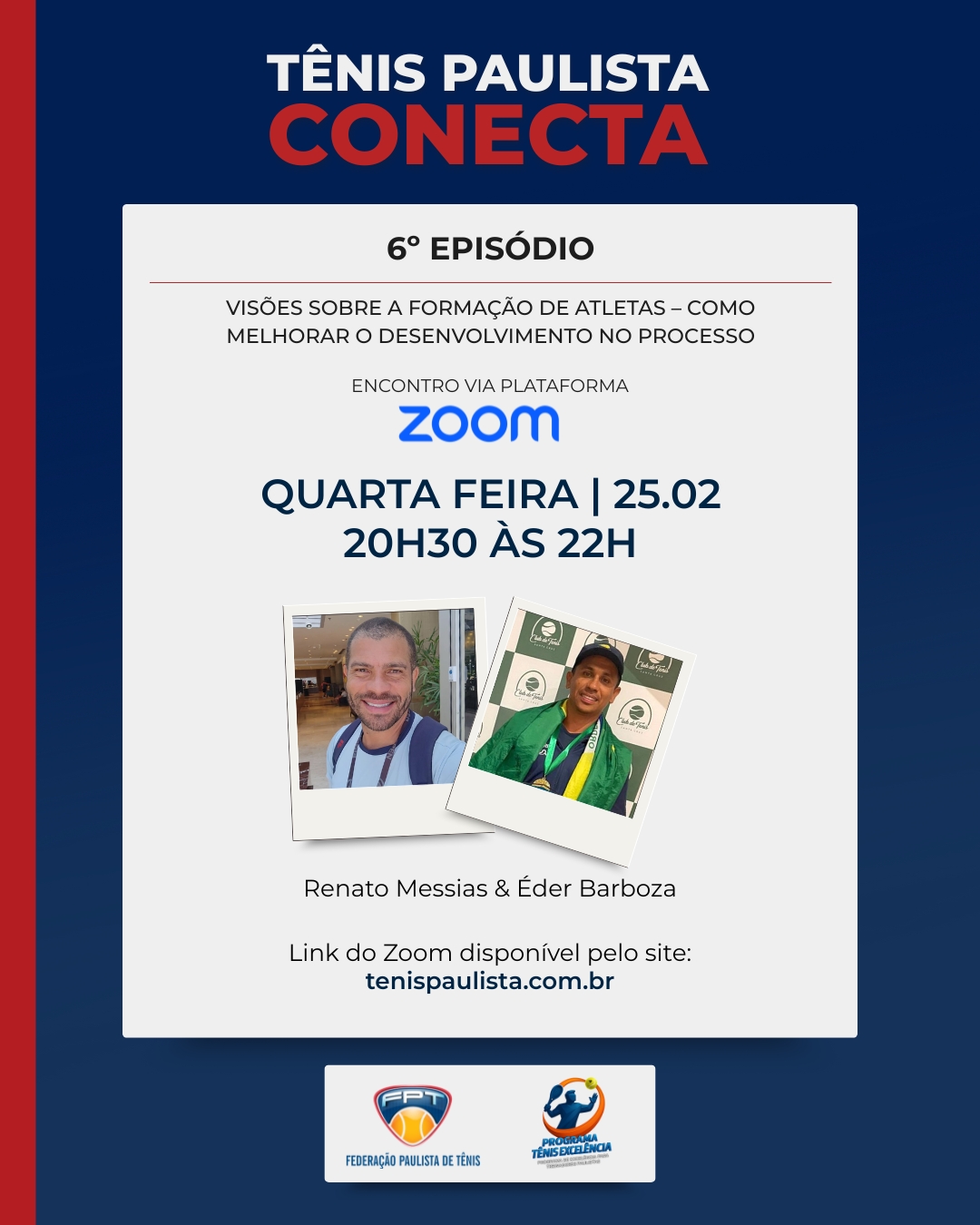 FPT realiza 6ª edição do Tênis Paulista Conecta nesta quarta (25) FPT realiza 6ª edição do Tênis Paulista Conecta nesta quarta (25)