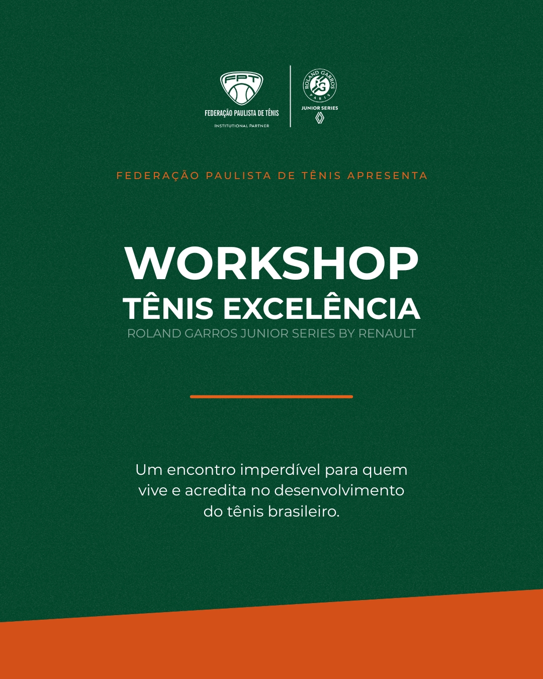 Workshop Tênis Excelência Workshop Tênis Excelência