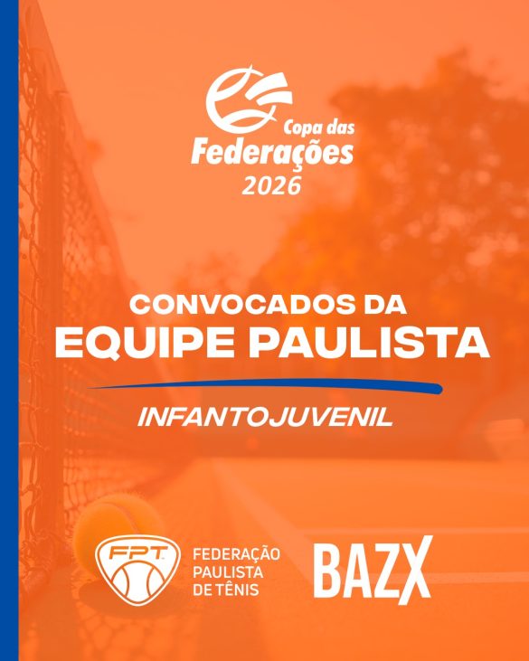 Equipe Paulista é convocada para a Copa das Federações de Tênis Equipe Paulista é convocada para a Copa das Federações de Tênis